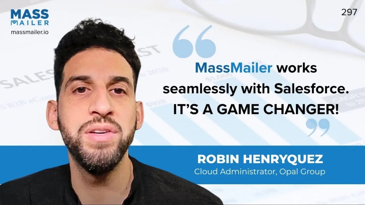 Opal Group MassMailer Success Story | Best Email Solution for Salesforce CRM | MassMailer