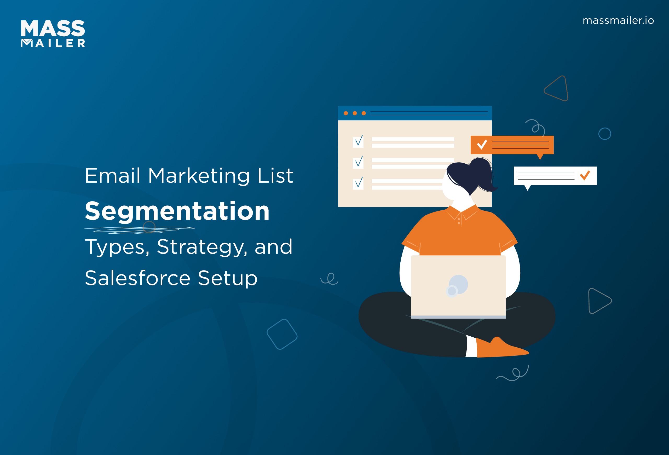 Email Marketing List Segmentation_ Types, Strategy, and Salesforce Setup