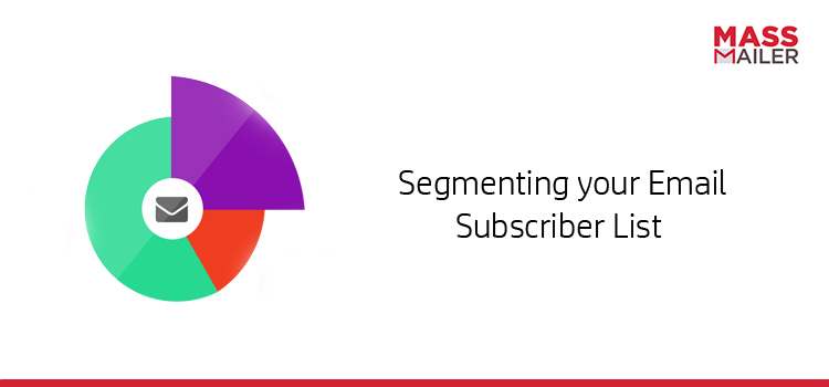 Segmenting-your-Email-Subscriber-List