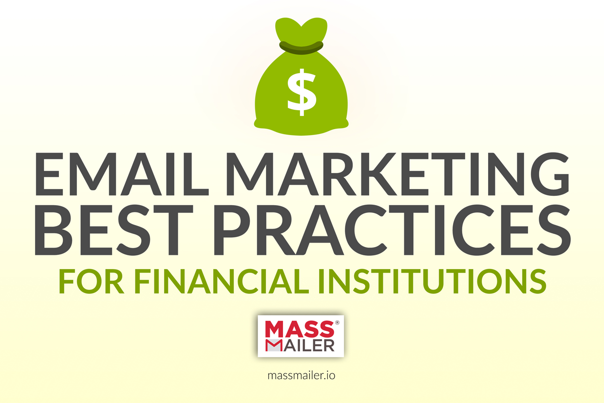 Email Marketing Best Practices for Financial Services