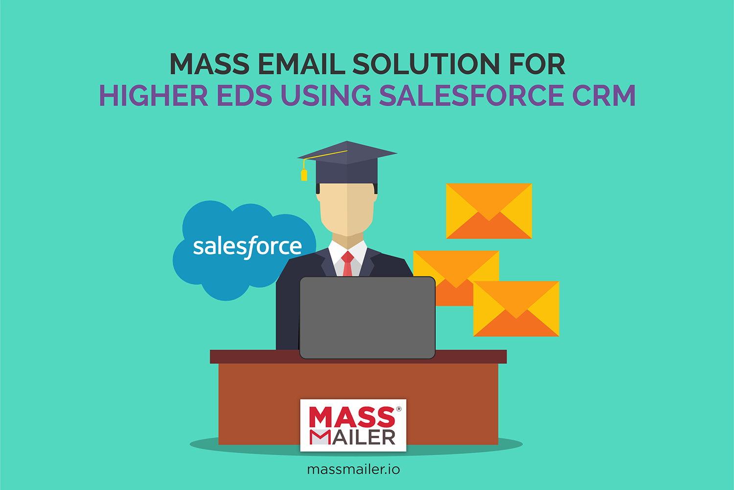 Salesforce Mass Email Solution for Higher Ed