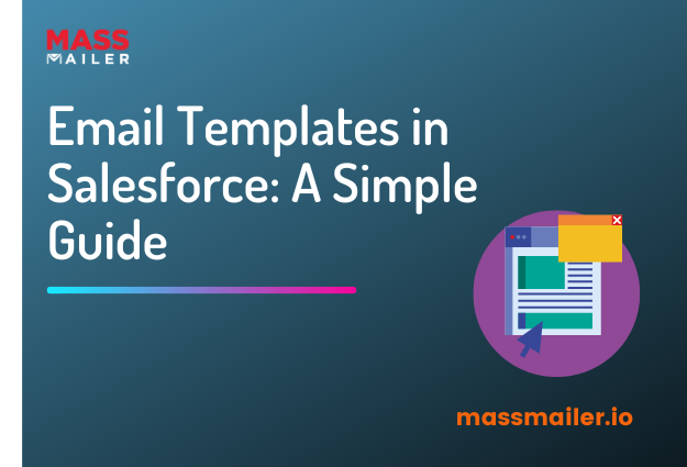 Discover the Ultimate Guide to Salesforce Email Templates