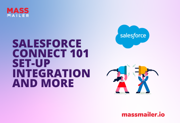 Salesforce Connect 101 | Set-Up, Integration, and More