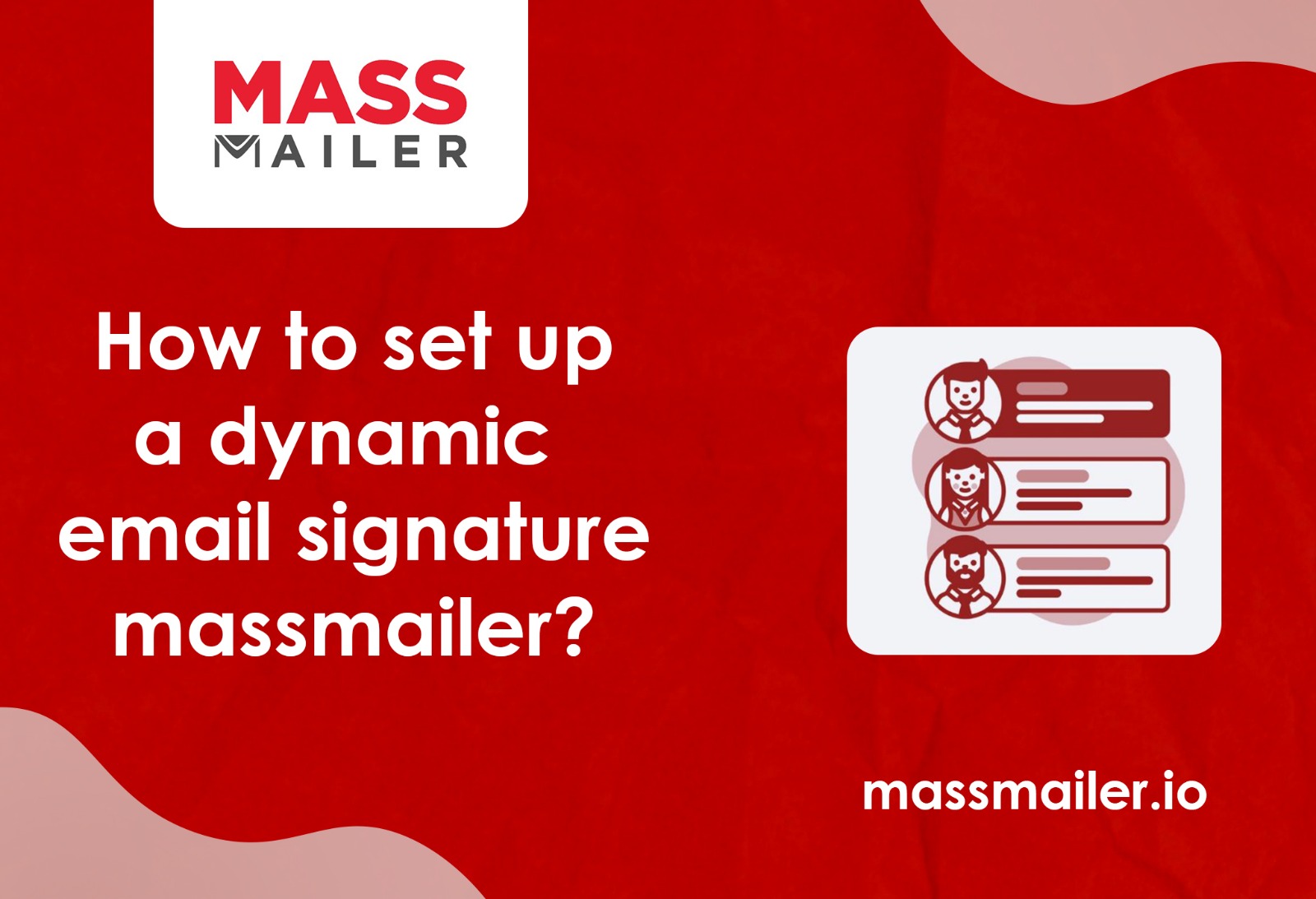 How to Set up a Dynamic Email Signature in MassMailer