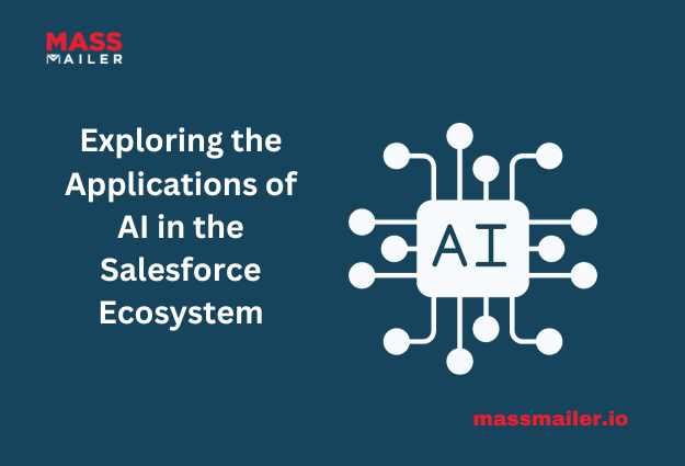 Exploring the Applications of AI in the Salesforce Ecosystem