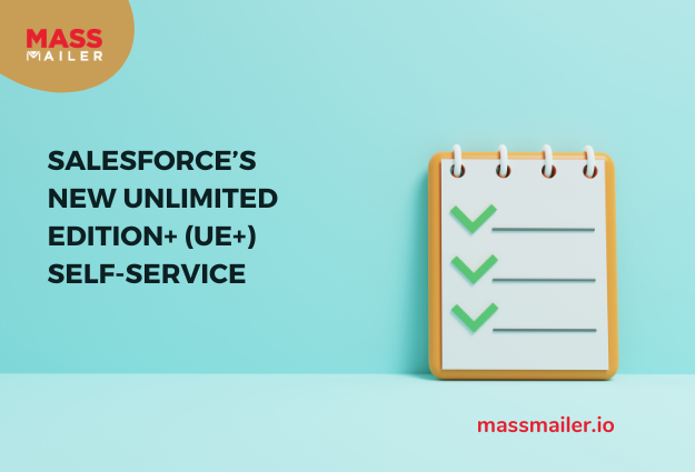 Salesforce's New Unlimited Edition+ (UE+) Self-Service