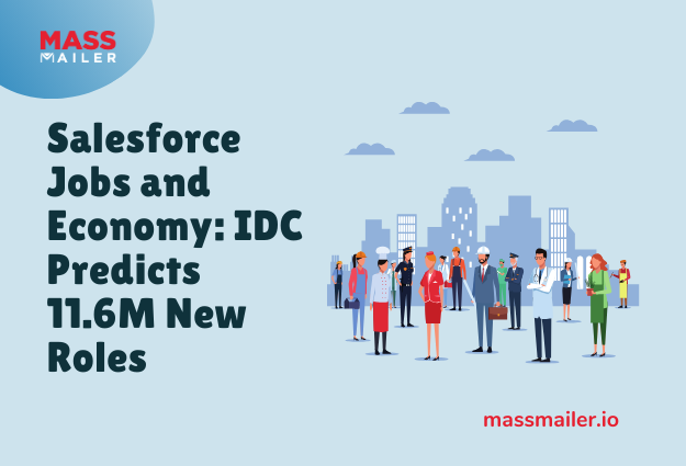 Salesforce Jobs and Economy: IDC Predicts 11.6M New Roles