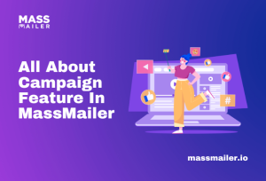 Campaign Feature in MassMailer Featured