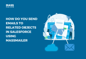 Emails to related objects in Salesforce
