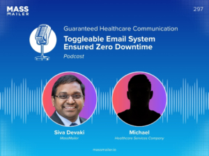 MassMailer-Guaranteed-Healthcare-Communication-with-Zero-Downtime