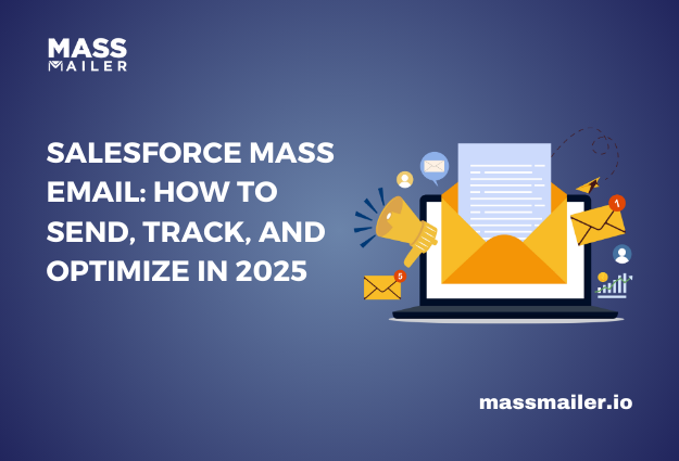 Salesforce Mass Email Featured