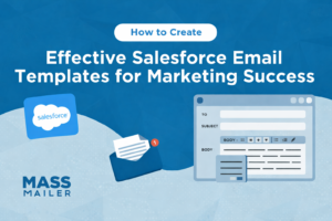 MassMailer Salesforce email marketing illustration