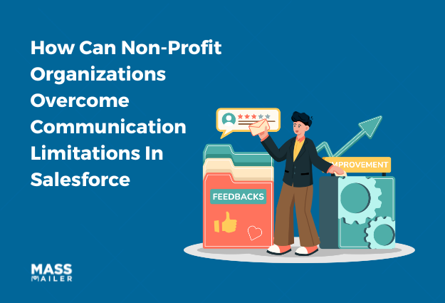 Communication Limitations for non profit organizations in Salesforce