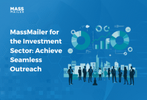 MassMailer for the Investment Sector