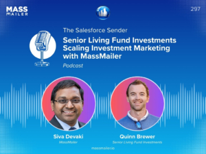 Senior Living Fund Investments Scaling Investment Marketing with MassMailer Podcast: Senior Living Fund Investments Scaling Investment Marketing with MassMailer