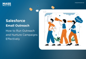 Salesforce_Email_Outreach_Best Practices_When_to_Upgrade