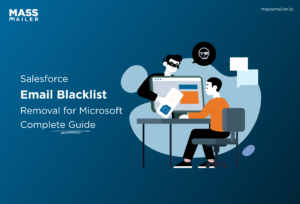 Salesforce Email Blacklist Removal for Microsoft_ Complete Guide