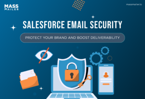 Salesforce Email Security_ Protect Your Brand and Boost Deliverability