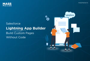 Salesforce Lightning App Builder_ Build Custom Pages Without Code