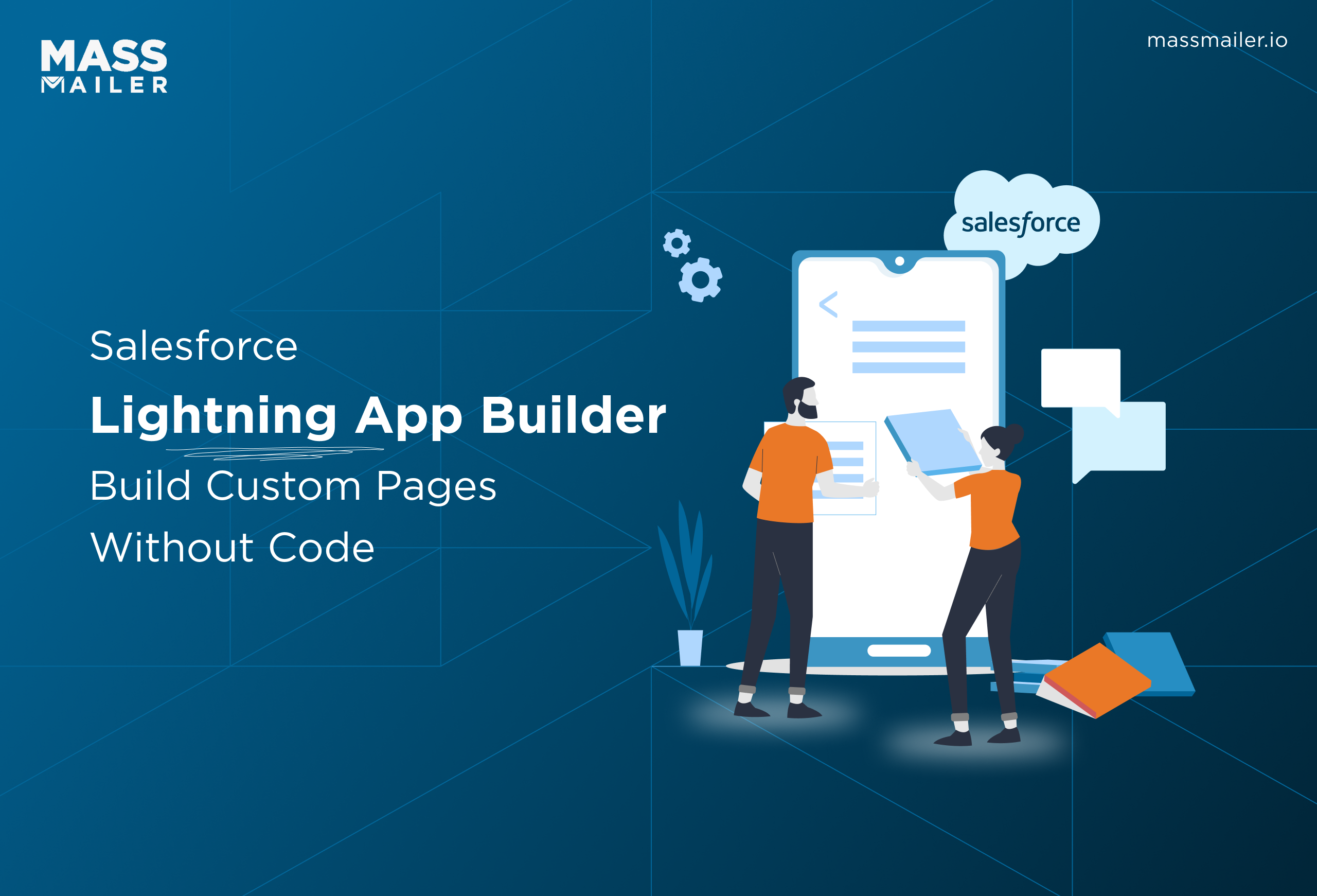 Salesforce Lightning App Builder_ Build Custom Pages Without Code