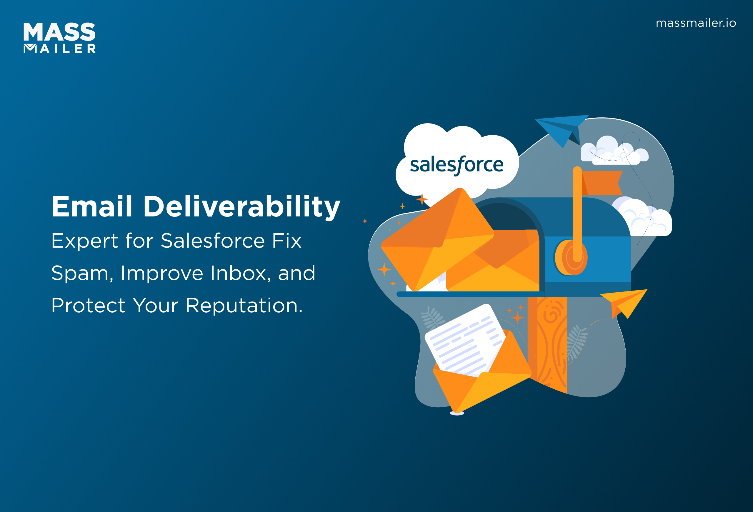 Email Deliverability Expert for Salesforce_ Fix Spam, Improve Inbox, and Protect Your Reputation