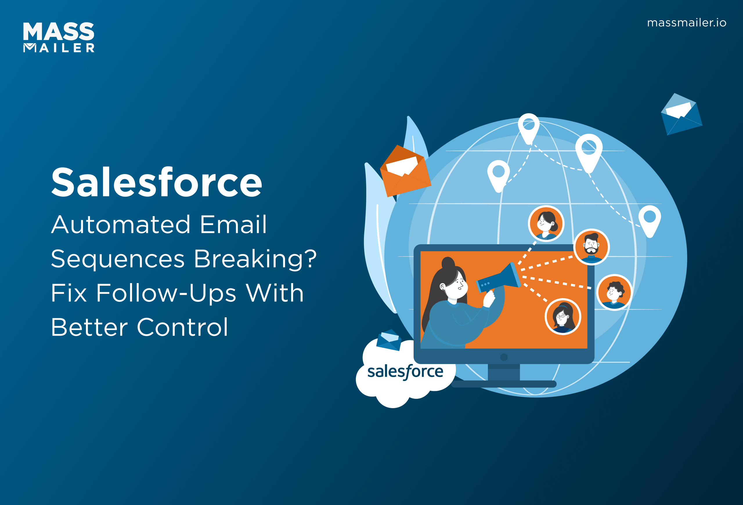 Salesforce Automated Email Sequences Breaking_ Fix Follow-Ups With Better Control