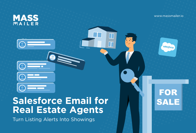 Salesforce Email for Real Estate Agents Turn Listing Alerts Into Showings