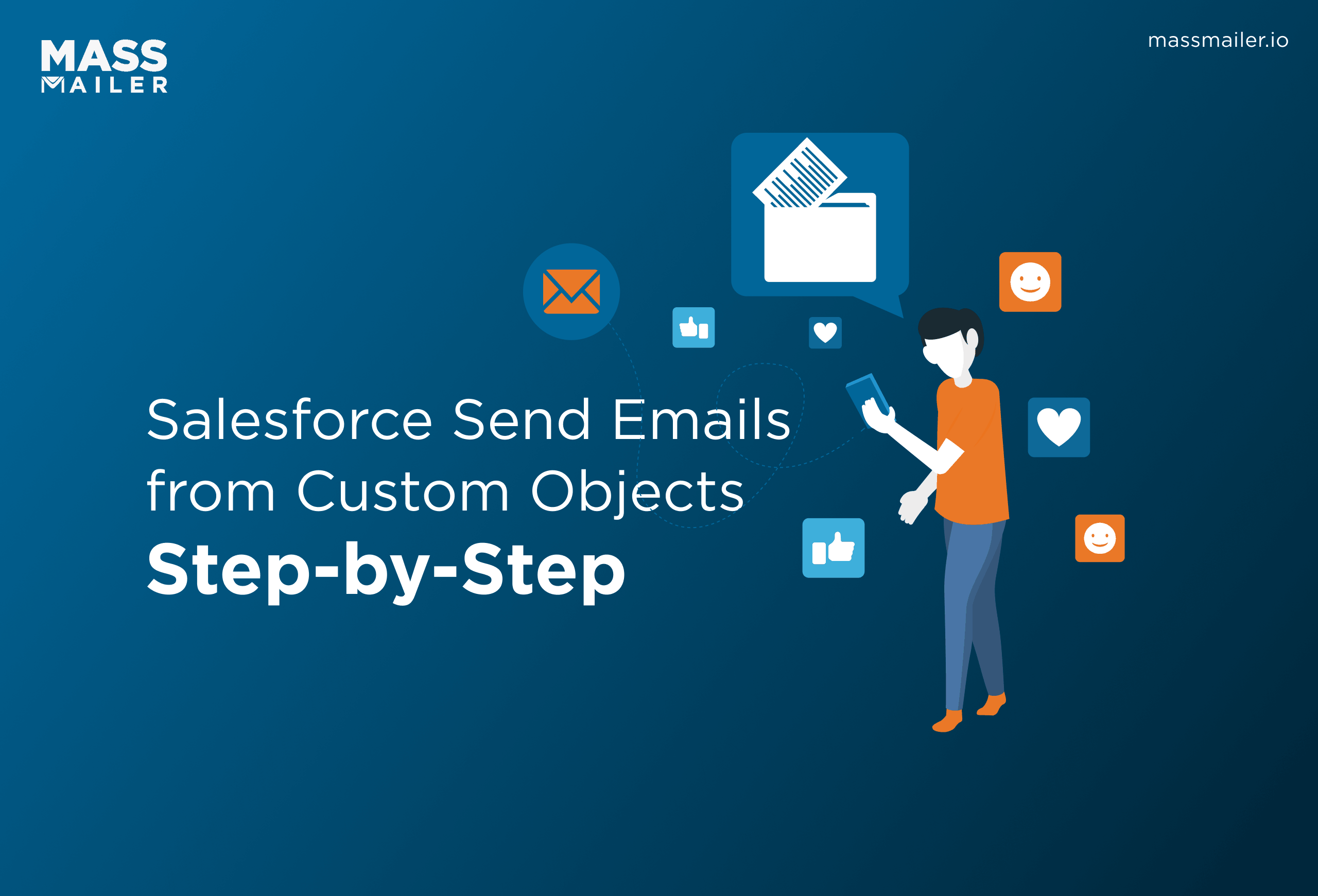 Salesforce Send Email From Custom Object Step-by-Step