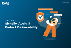 Spam-Traps_-Identify-Avoid-Protect-Deliverability