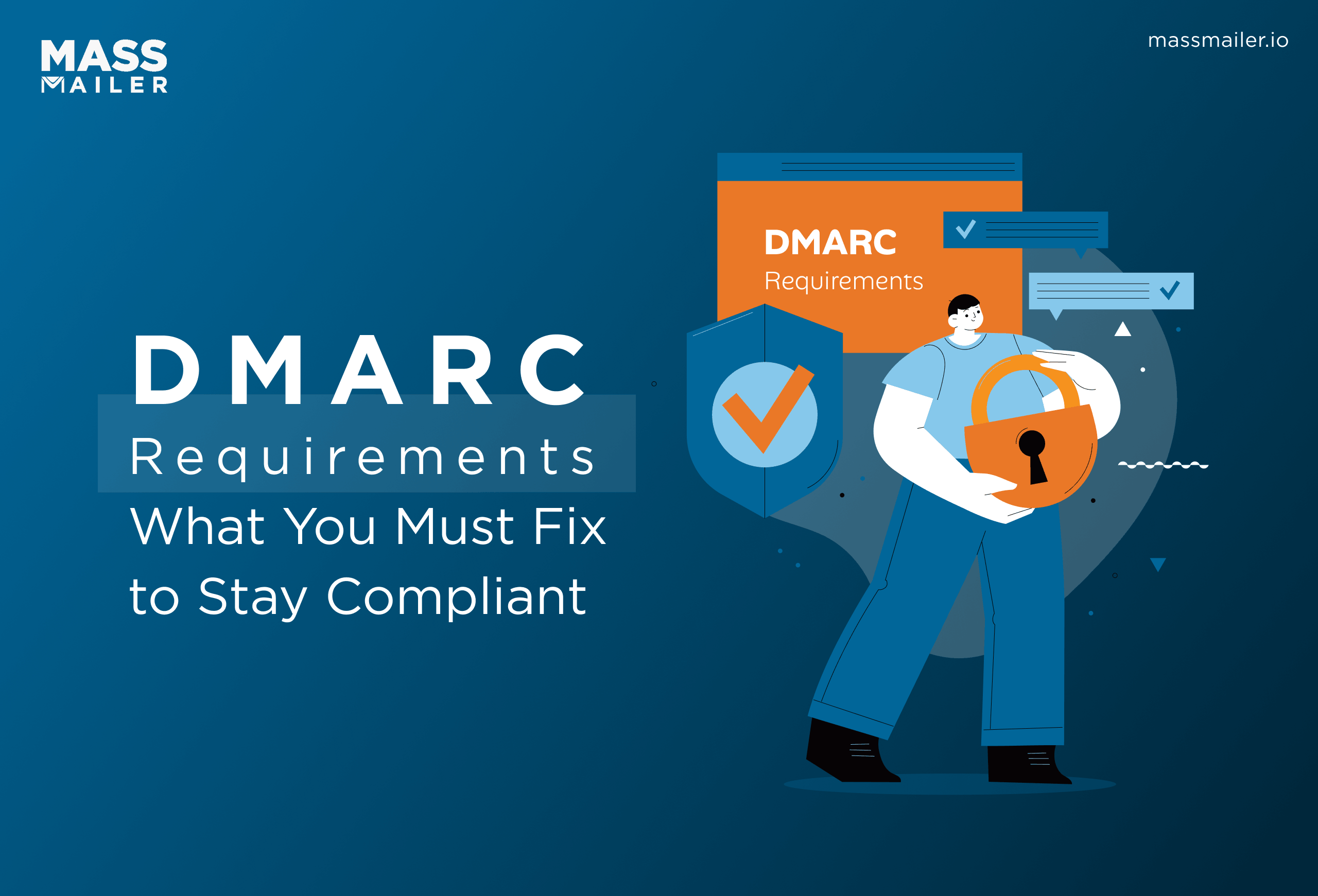 DMARC Requirements_ What You Must Fix to Stay Compliant