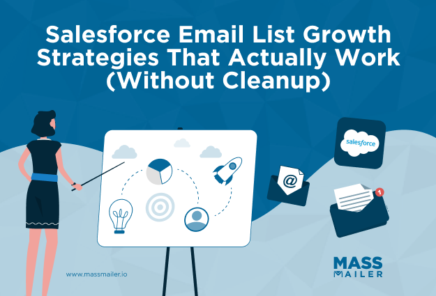 Salesforce-Email-List-Growth-Strategies-That-Actually-Work-Without-Cleanup