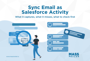 Sync Email as Salesforce Activity - What it captures, what it misses, what to check first