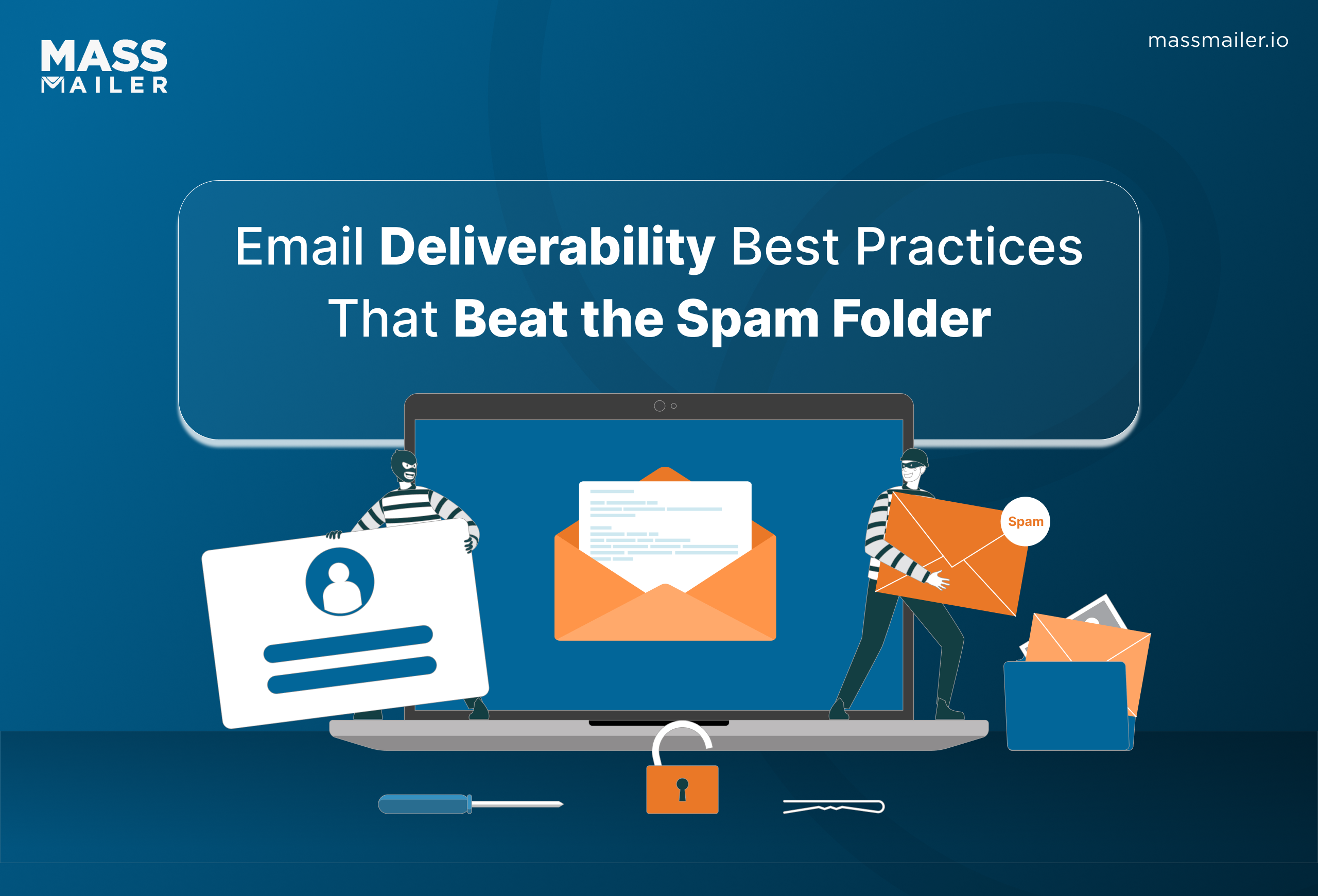 Email Deliverability Best Practices That Beat the Spam Folder